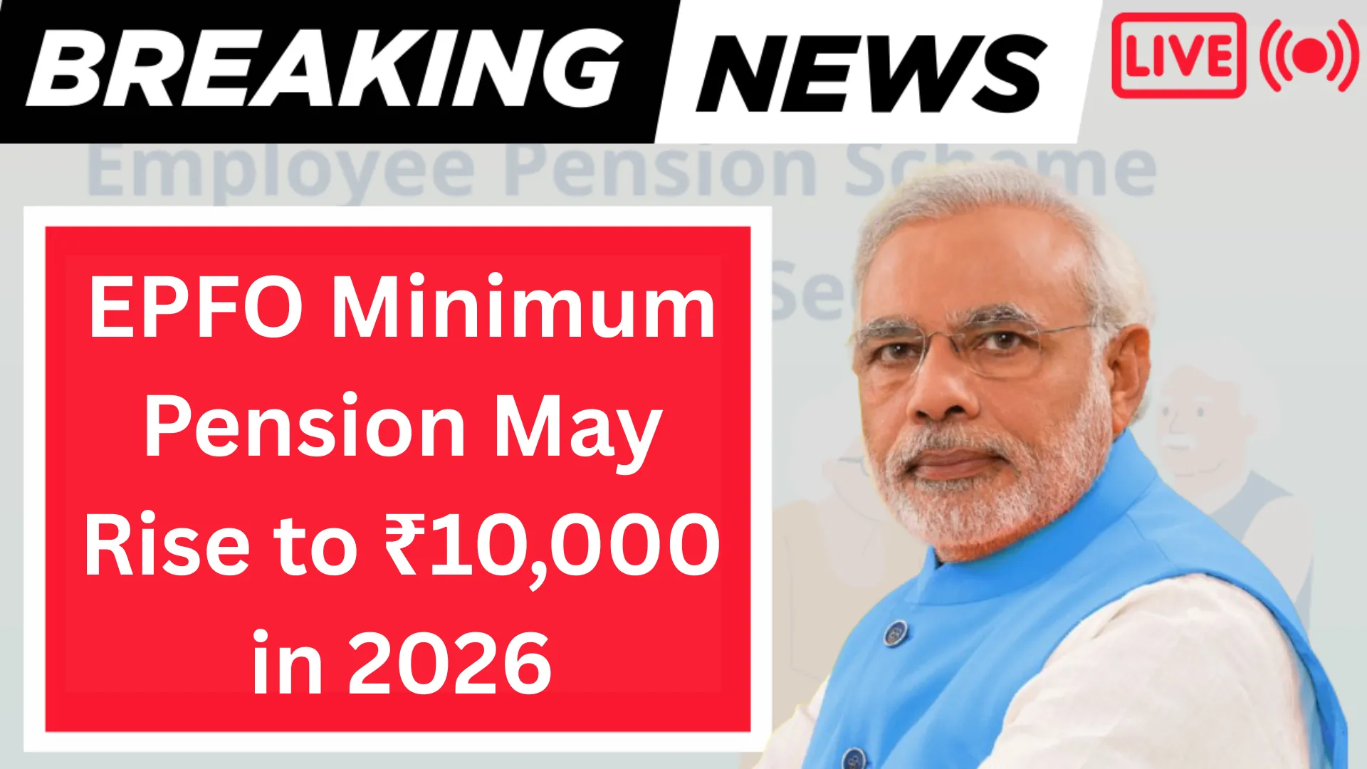 Big Relief for Retirees: EPFO Minimum Pension May Rise to ₹10,000 in 2026