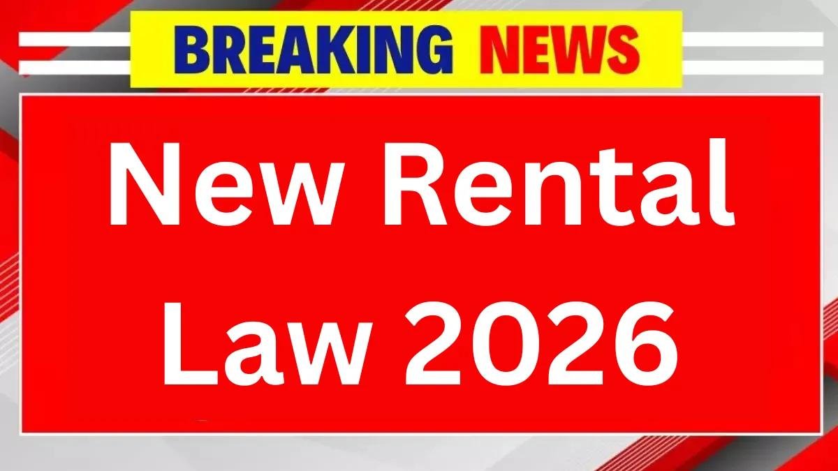 New Rental Law 2026: 4 Major Rights for Landlords That Every Tenant Must Understand